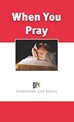 CL1210 - When You Pray